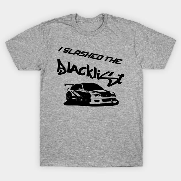 Slashed the Blacklist (Black) T-Shirt by Graograman